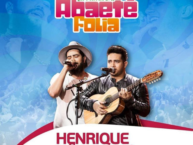 Carnaval Abaeté Folia 2018 divulga Henrique & Juliano como primeira atração Carnaval Abaeté Folia 2018 divulga Henrique & Juliano como primeira atração